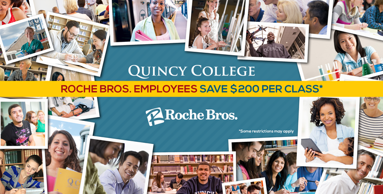 Roche Bros. and Quincy College are proud to partner to bring access to educational and professional development opportunities to Roche Bros. employees.