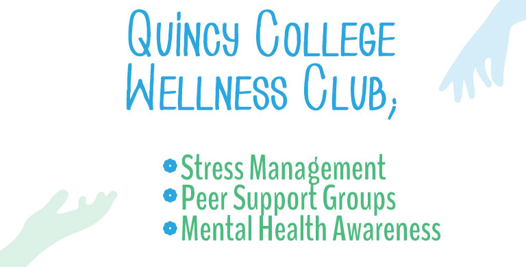 Quincy College Wellness Club